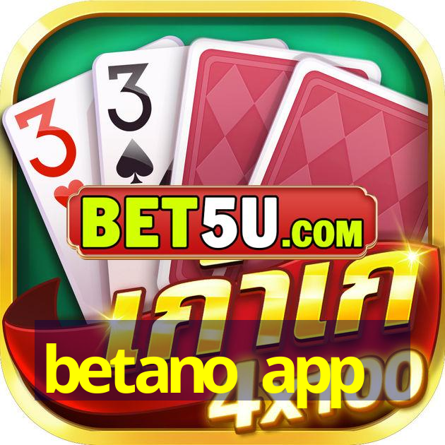 betano app